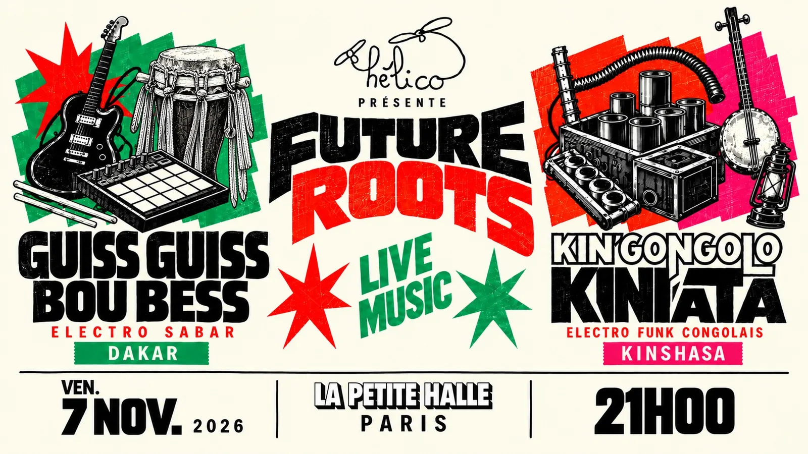 Kin’Gongolo Kiniata + Guiss Guiss Bou Bess I 07.11.26