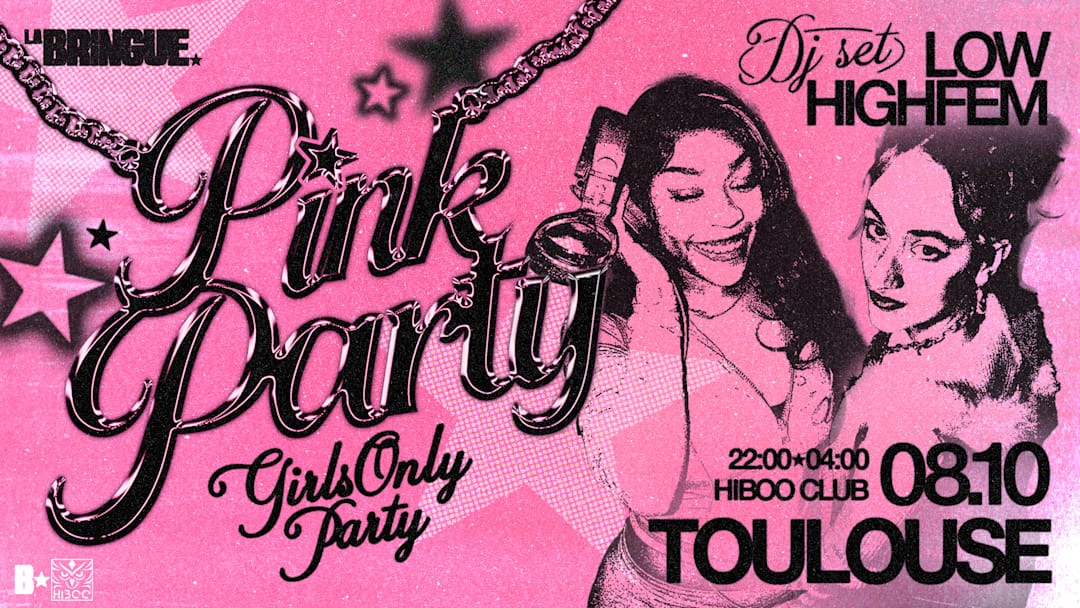 La Bringue - Pink Party