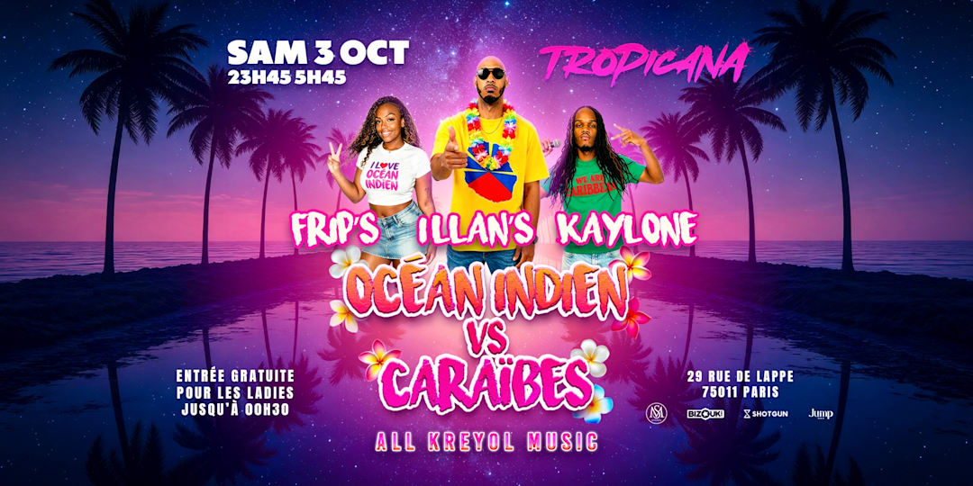 La Tropicana - Océan Indien vs Caraïbes