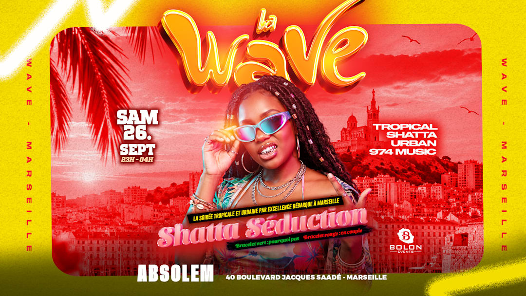 La Wave - « Shatta Séduction » #3