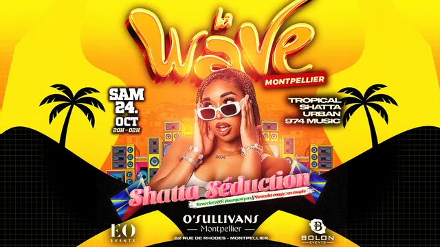 La Wave "Shatta Séduction"