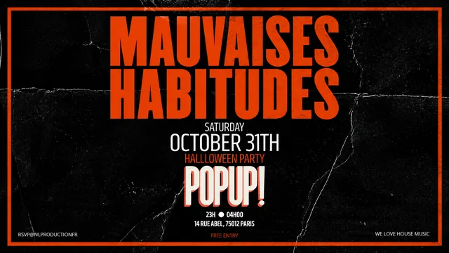 Les Mauvaises Habitudes s'invitent à Halloween