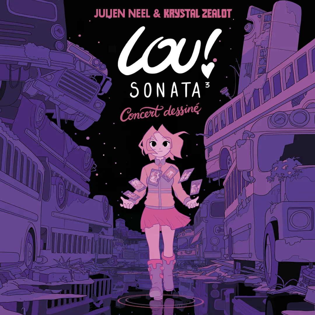 Lou ! Sonata 3 : Concert dessiné