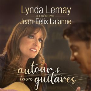 Lynda Lemay & Jean-Félix Lalanne