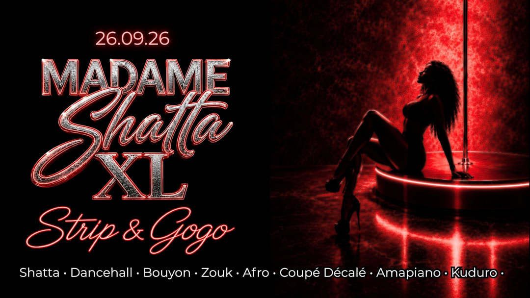Madame Shatta XL : strip & gogo II