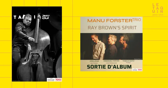 Manu Forster Trio - Ray Brown's Spirit