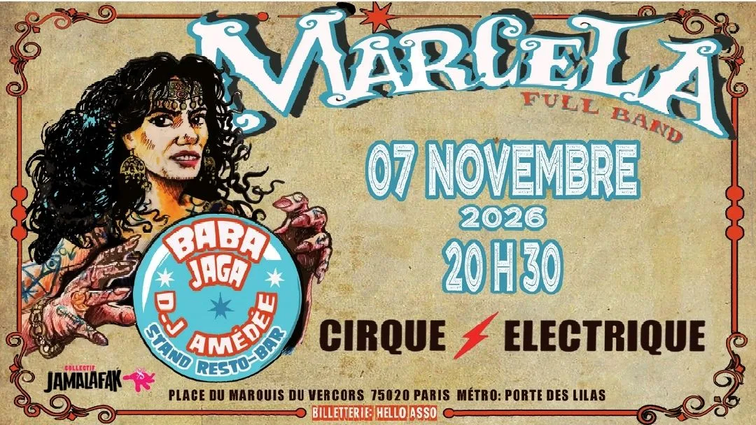 Marcela, Baba Jaga & DJ Amédée