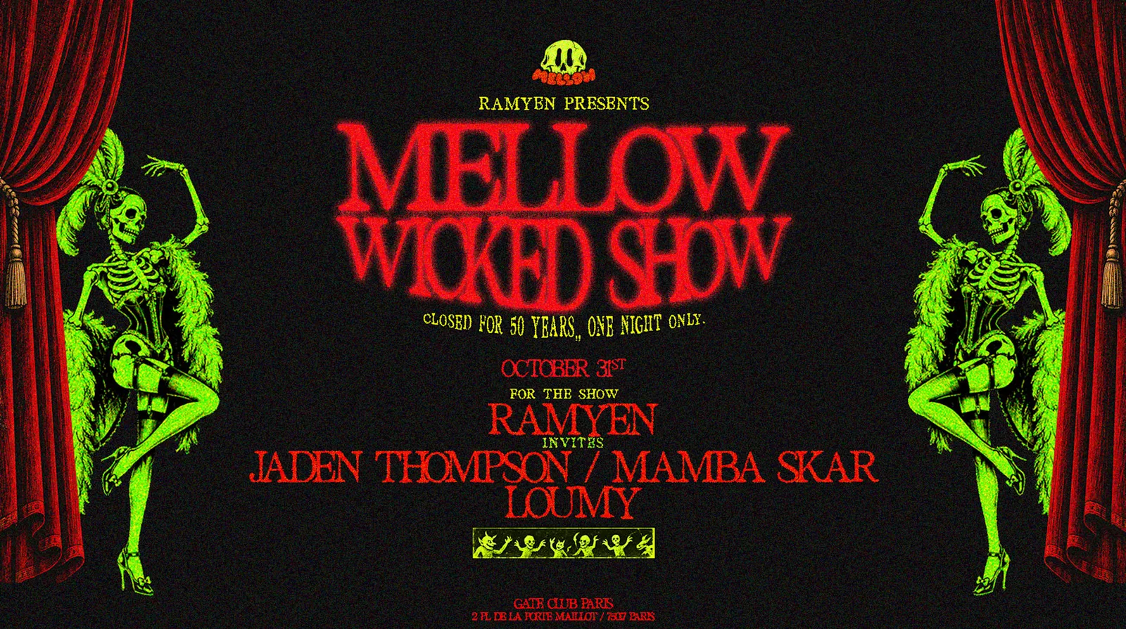 Mellow Wicked Show : Ramyen x Jaden Thompson x Mamba Skar x Loumy