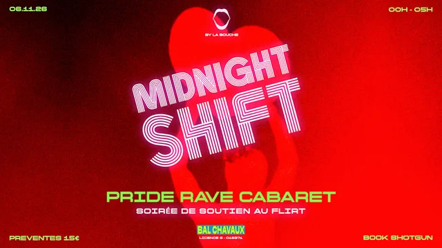 Midnight Shift #2 - La Bouche