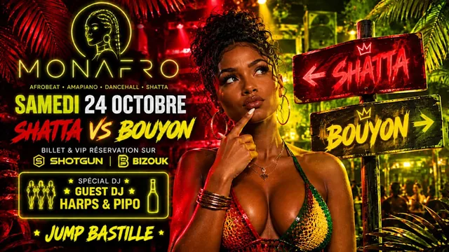 Monafro : Shatta vs Bouyon (DJ Harps, DJ Pipo)
