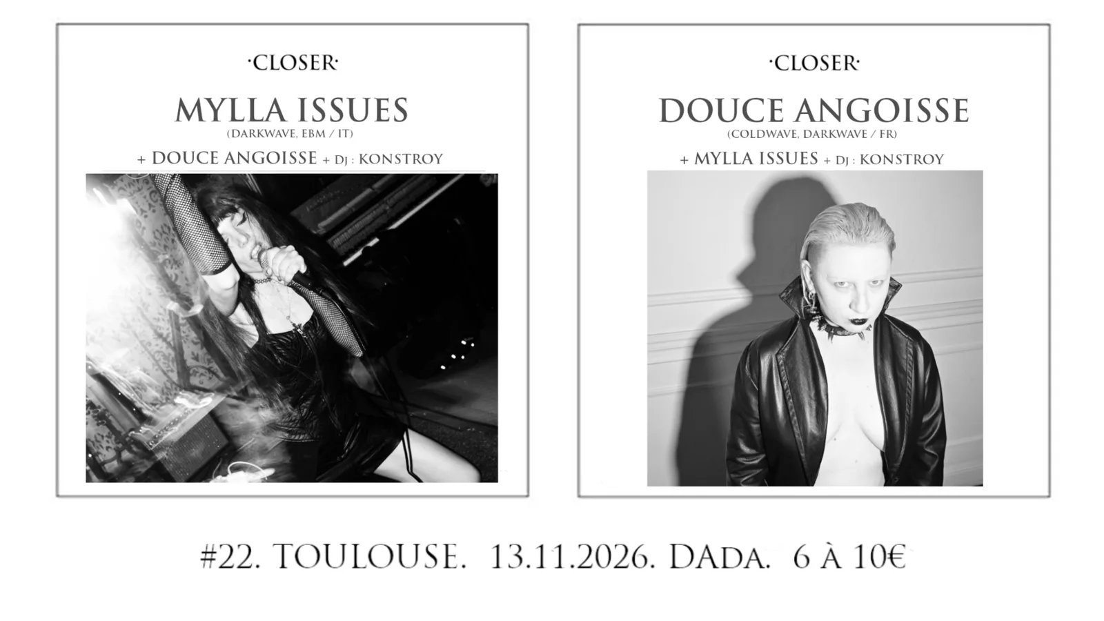 Mylla Issues + Douce Angoisse @ Closer #22