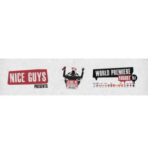 Nice Guys + Pain for Pleasure
