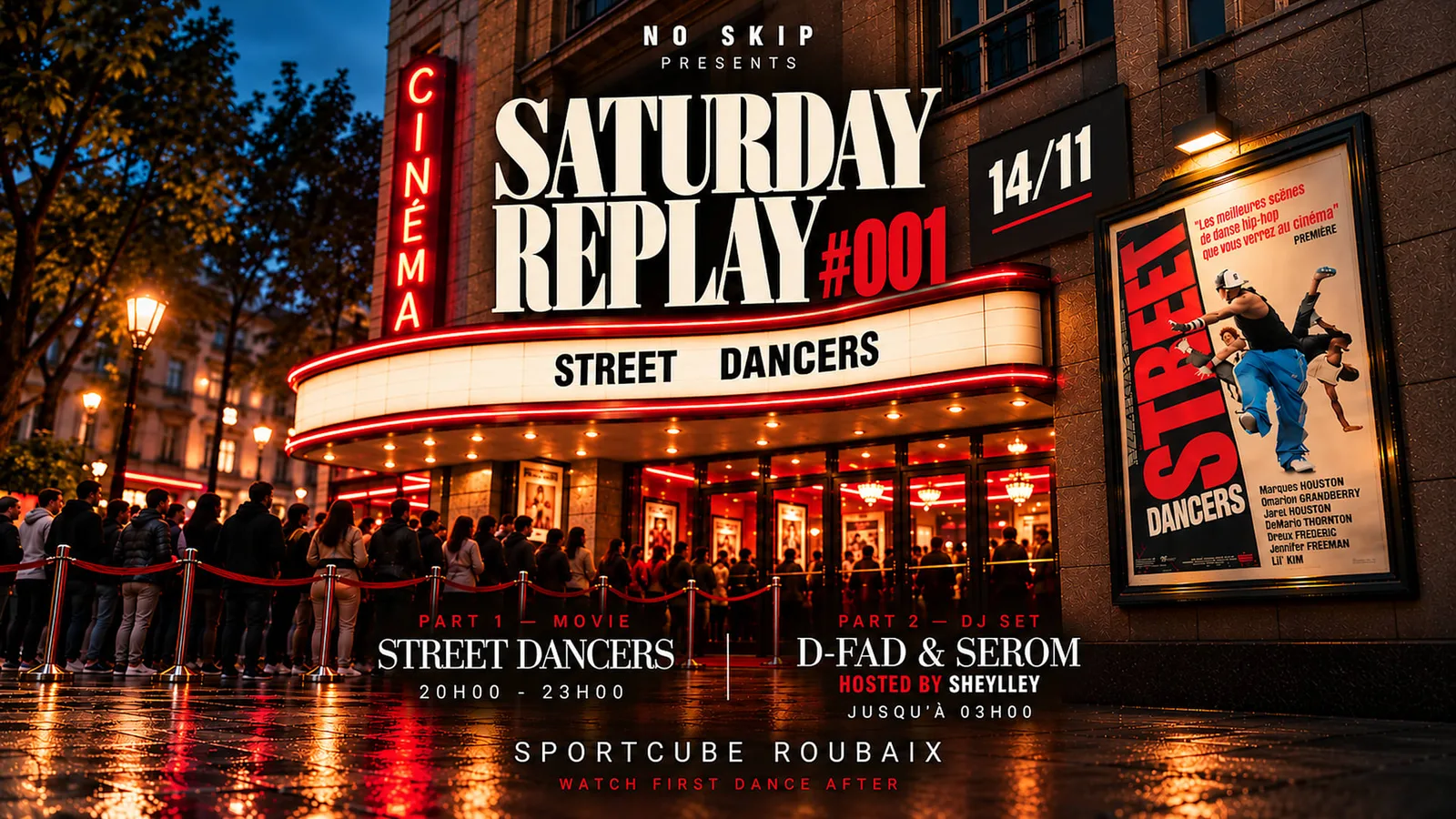 No Skip presents Saturday Replay #001 - Street Dancers