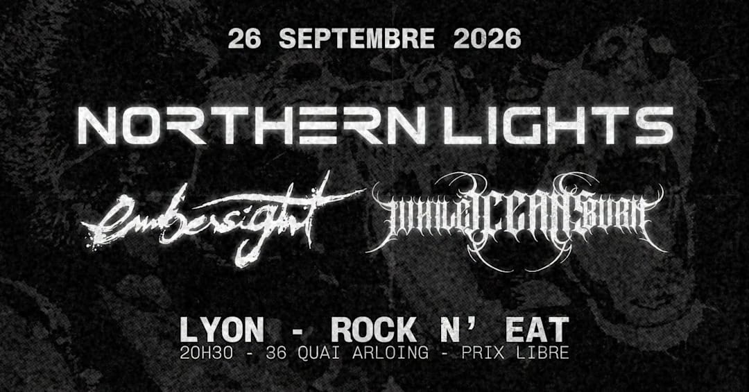 Northern Lights – Embersight – While Oceans Burn