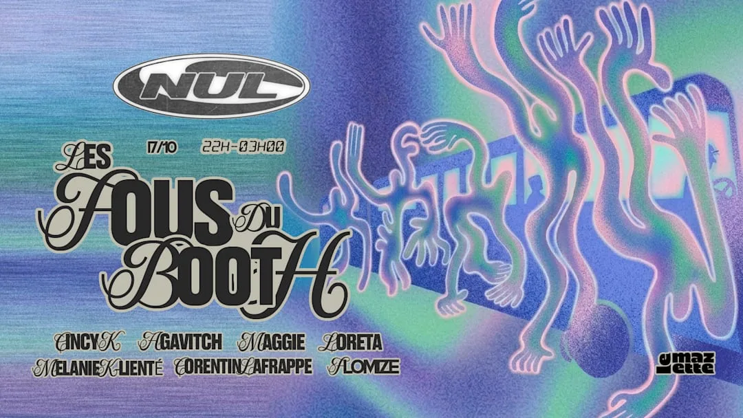 Nul : les fous du booth !