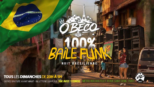 O Beco 100% Baile Funk (nuit brésilienne)