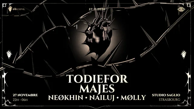 Obscene : Todiefor, Majes, Neøkhin, Mølly, Nailuj