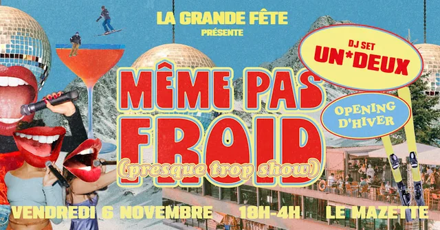 Opening d'hiver : Même pas froid (presque un peu show!)