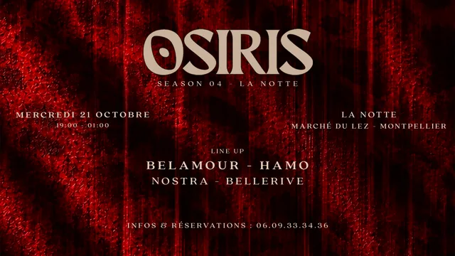 Osiris : Belamour, Hamo, Nostra