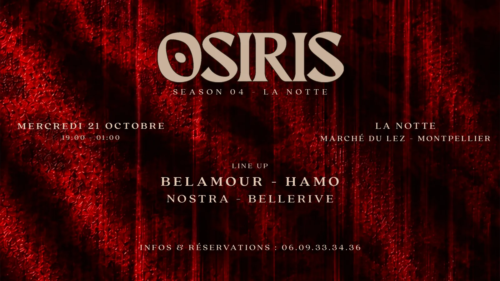 Osiris : Belamour, Hamo, Nostra