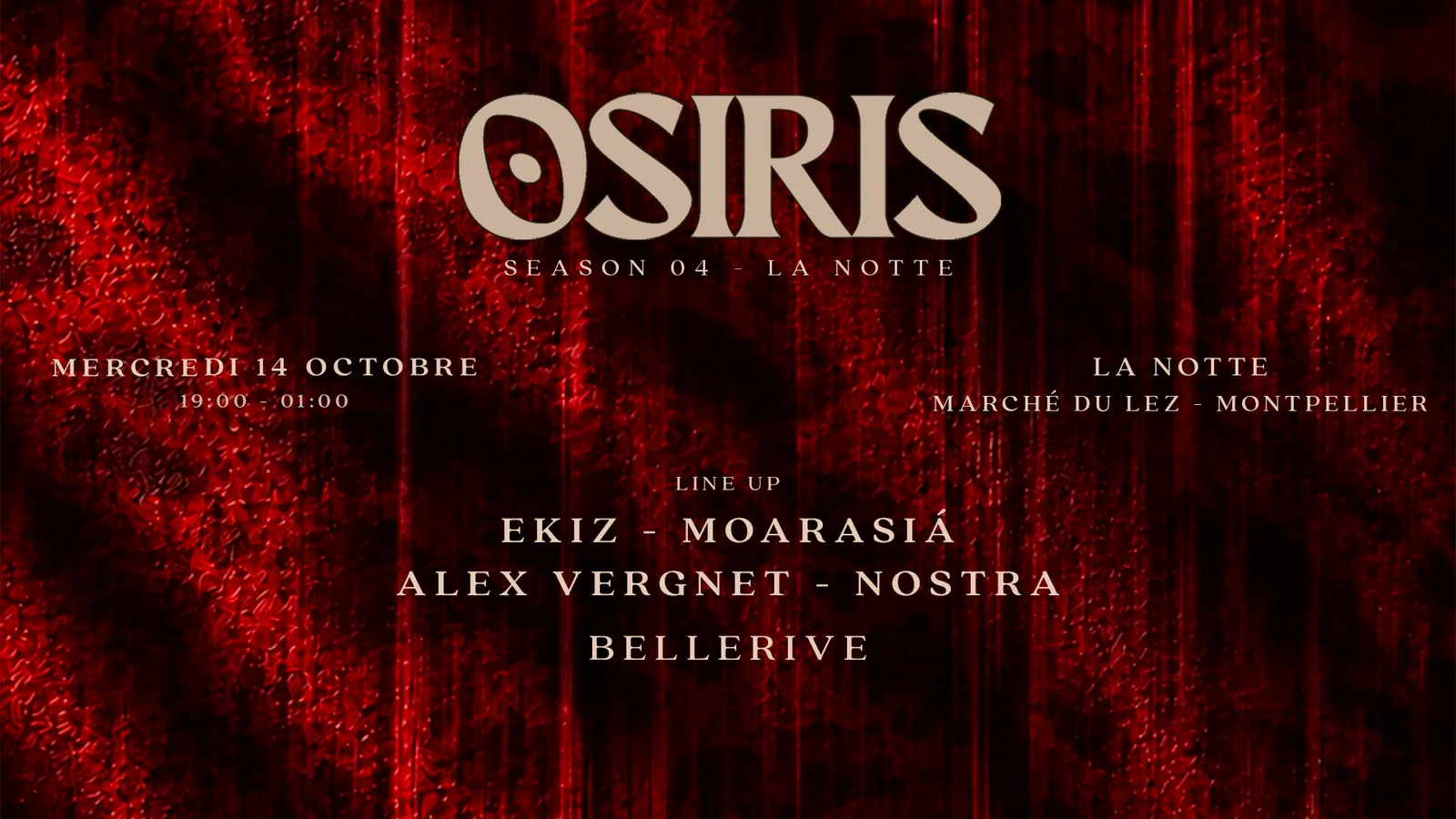 Osiris : Ekiz, Moarasia, Alex Vergnet & Nostra