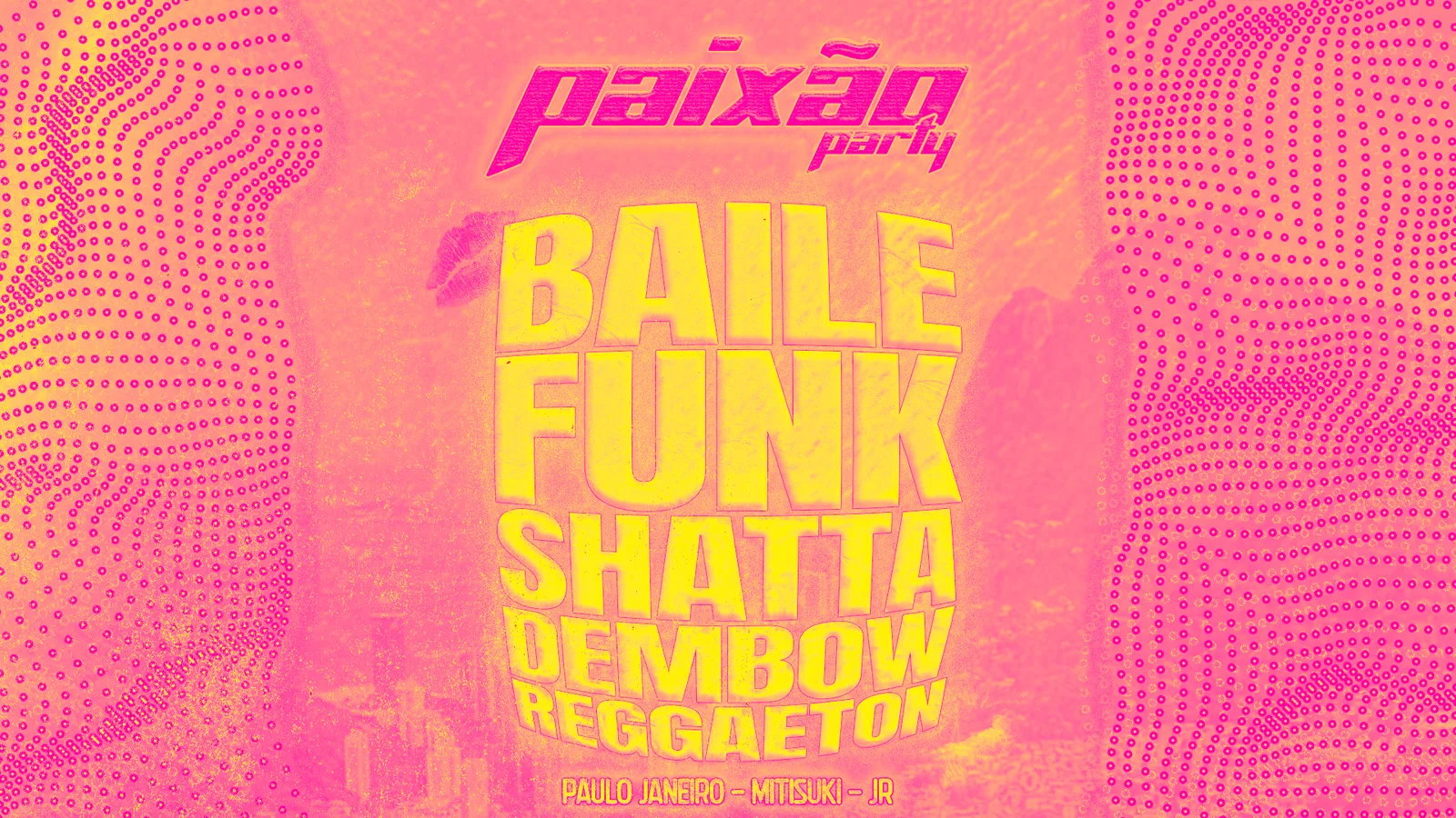 Paixão party - Invite JR D & Mitisuki 🇧🇷