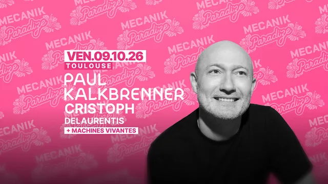 Paul Kalkbrenner + Machines Vivantes - Pink Paradize 2026