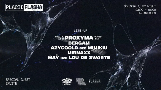 Placid Records x Flasha - Invite Proxyma