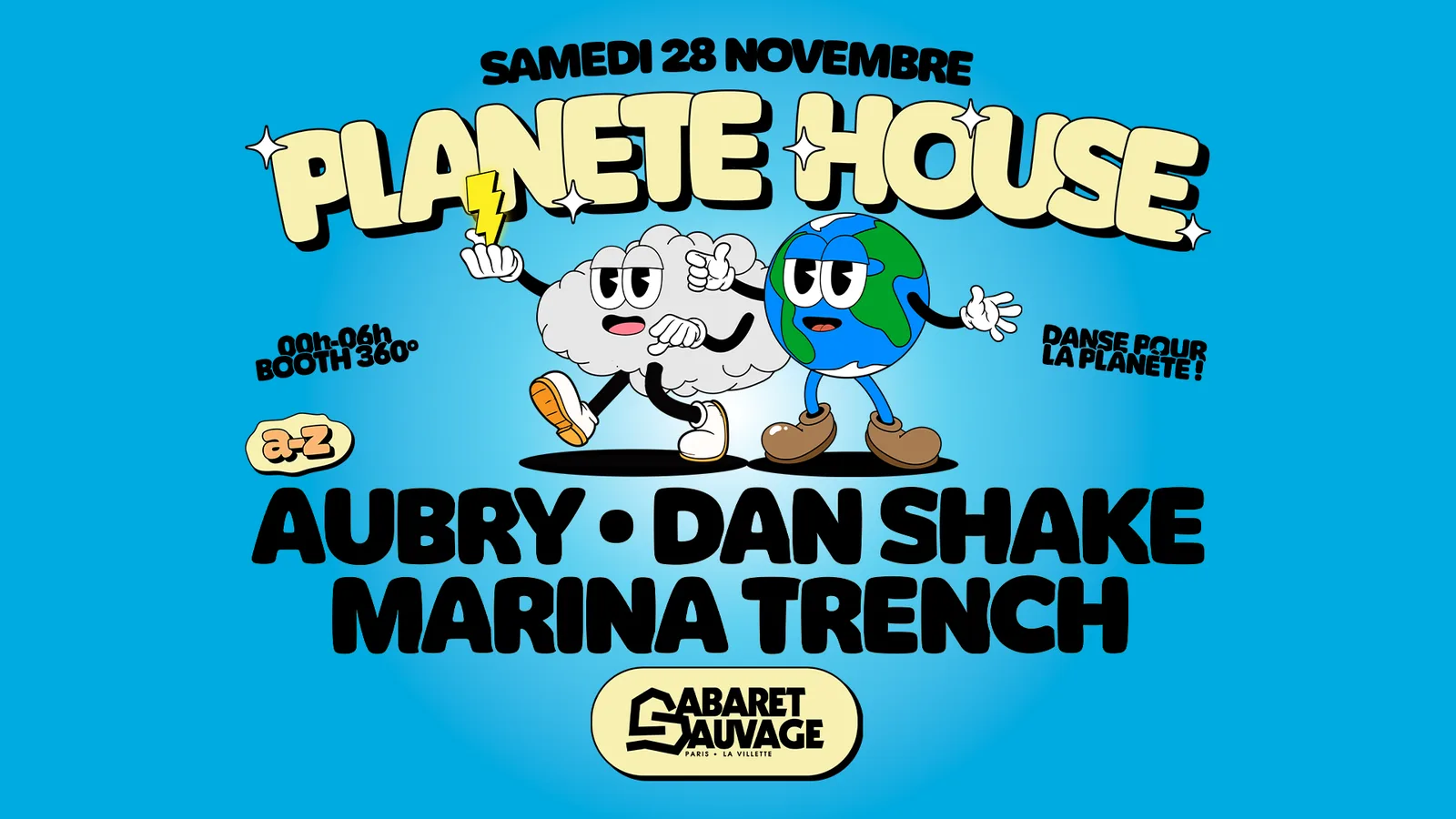 Planète House : Dan Shake, Marina Trench, Aubry