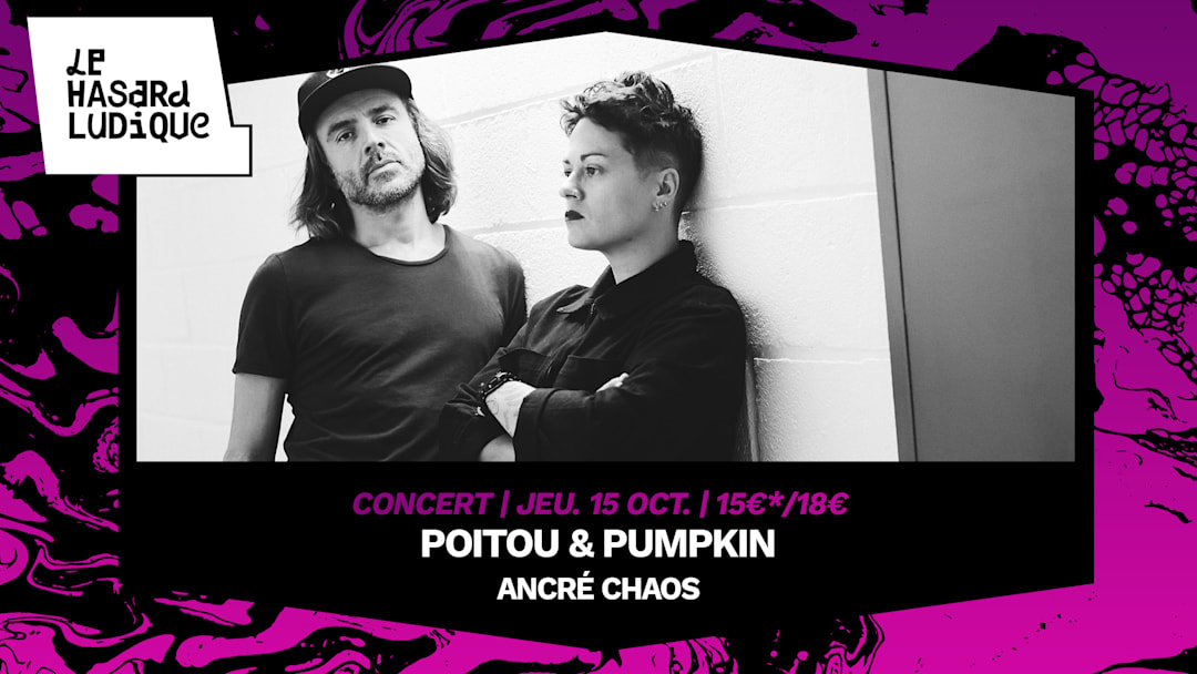 Poitou & Pumpkin - Ancré Chaos