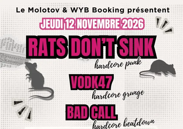 Rats Don't Sink + Vodk47 + Bad Call