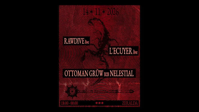 Rawdive, L'Ecuyer, Ottoman Gruw b2b Nelestial