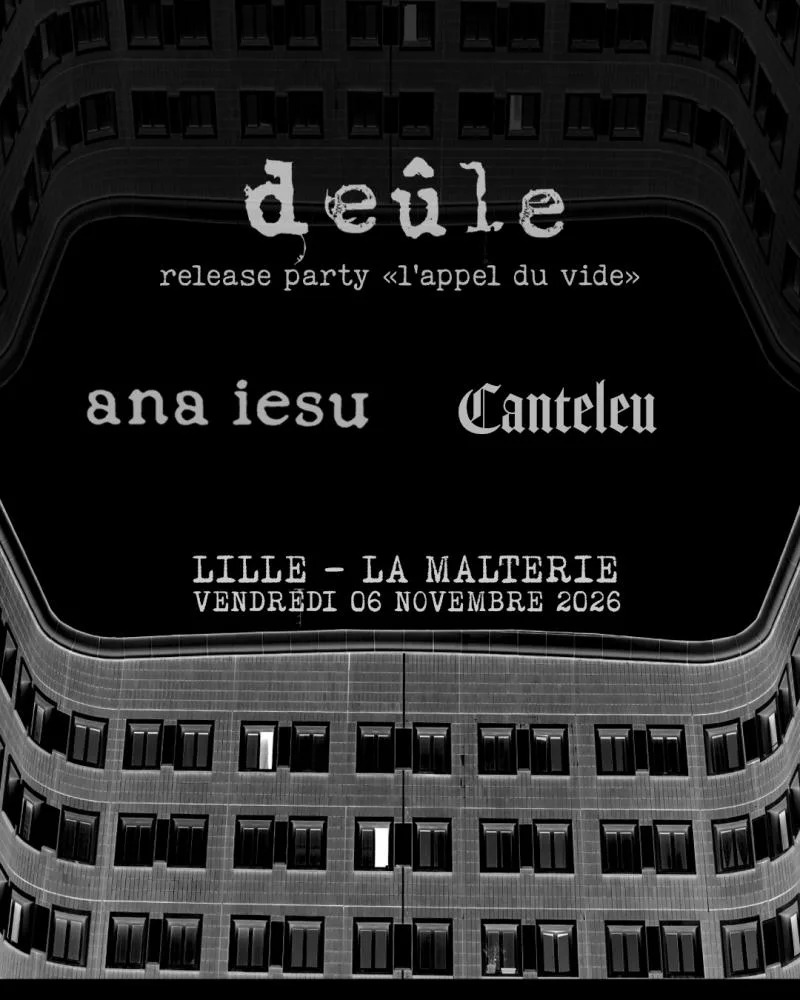 Release Party Deûle + Canteleu + Ana Iesu
