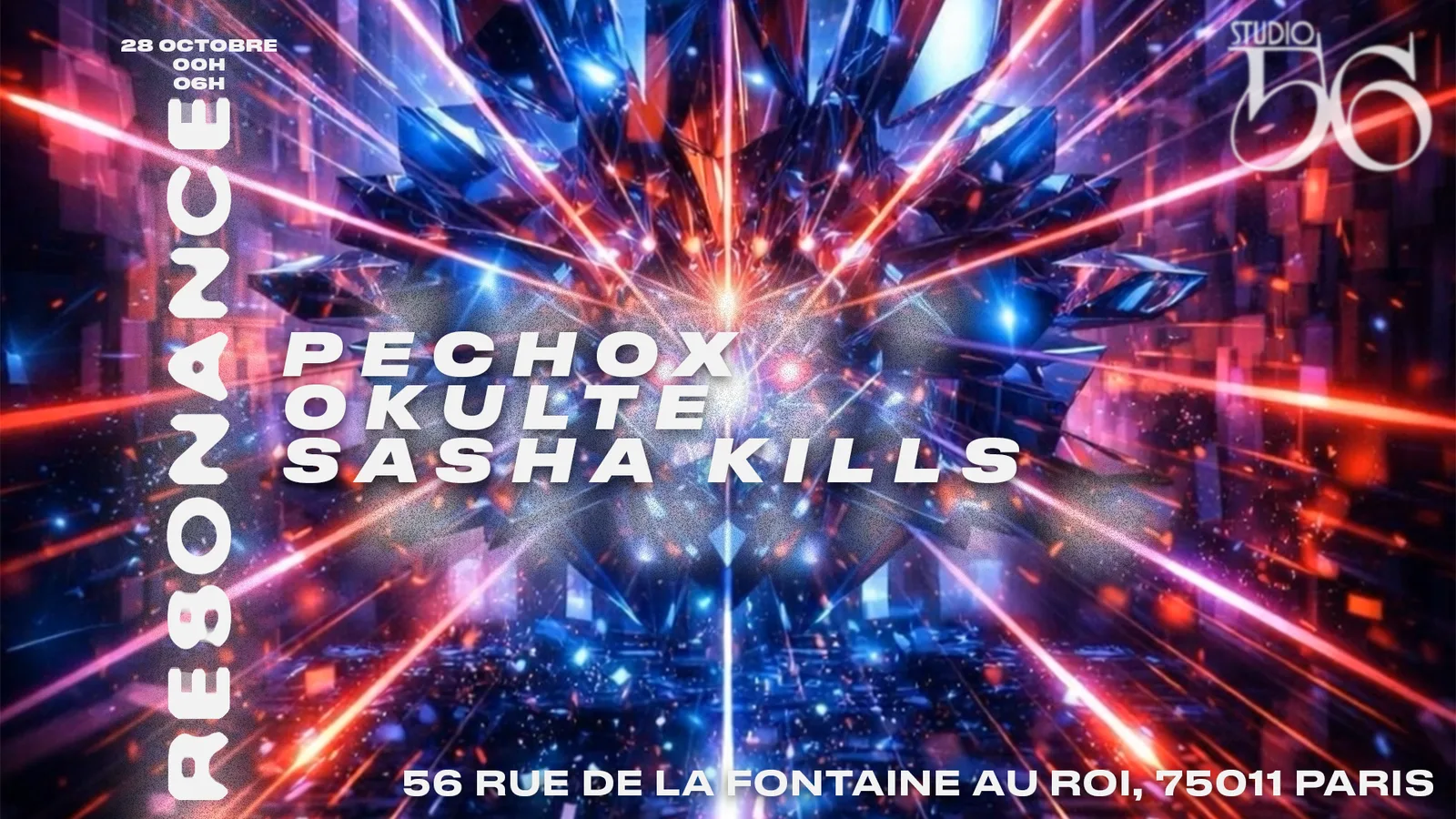 Resonance w/ Pechox, Okulte, Sasha Kills