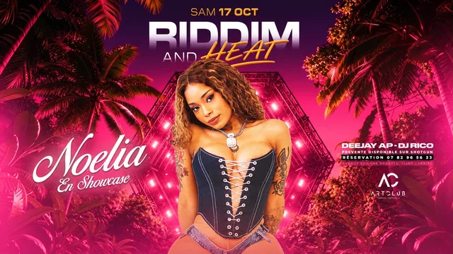 Riddim and Heat — Showcase Noelia