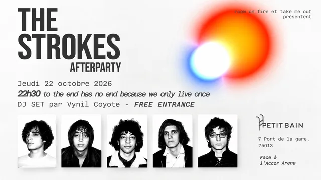 Room On Fire : The Strokes Afterparty