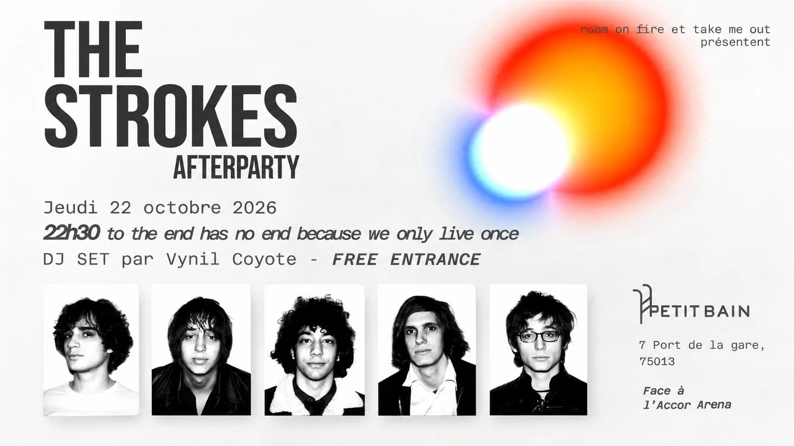 Room On Fire : The Strokes Afterparty