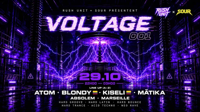 Rush Unit x Sour - Voltage 001