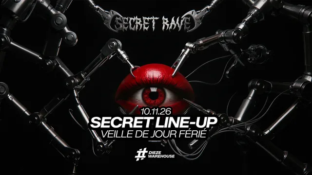 Secret Rave : Secret Line-up