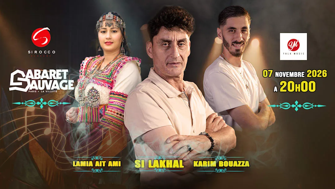 Si Lakhal, Karim Bouazza & Lamia Aït Ami