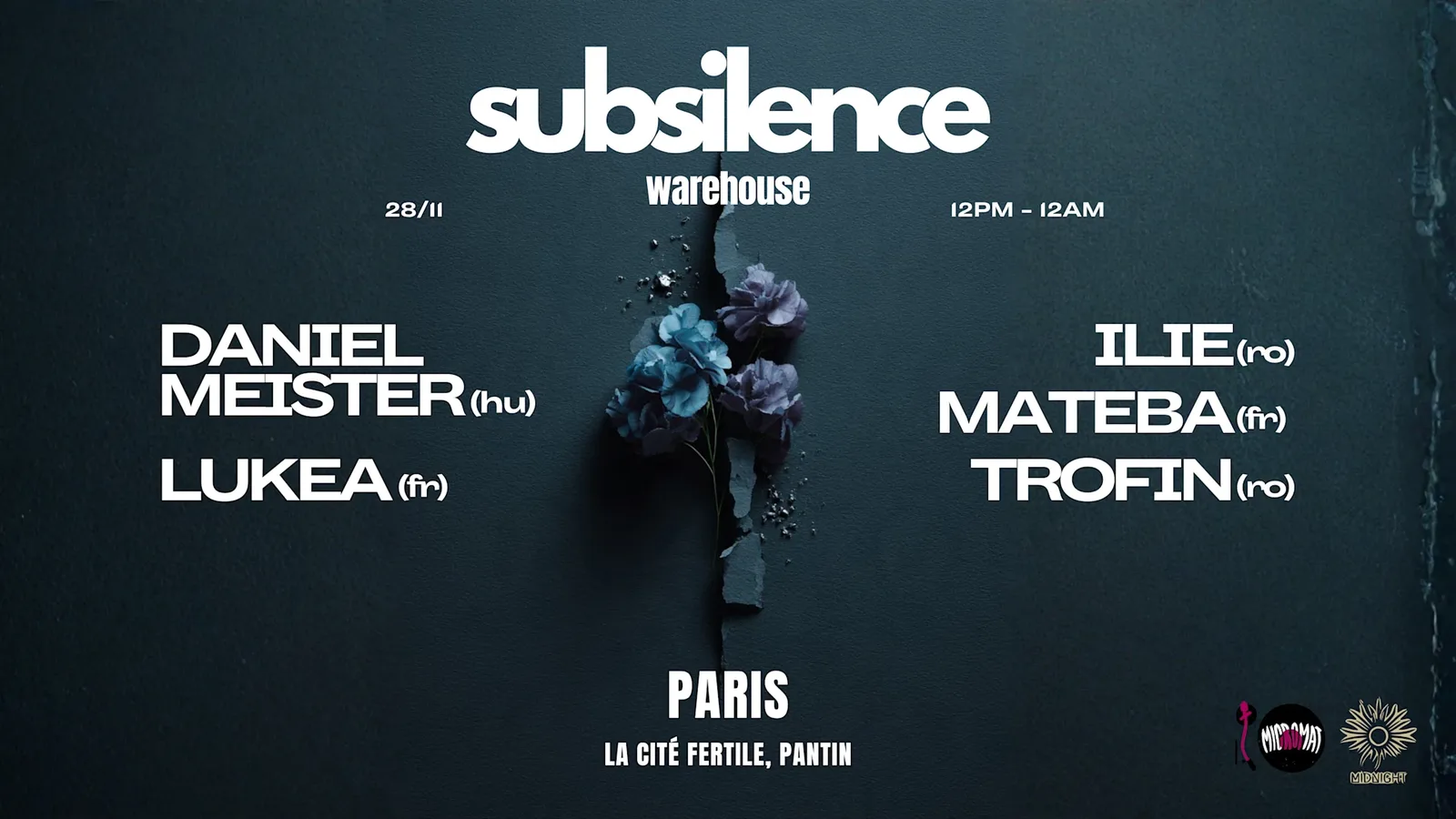 Subsilence : warehouse w/ Daniel Meister, Lukea, Mateba, Trofin