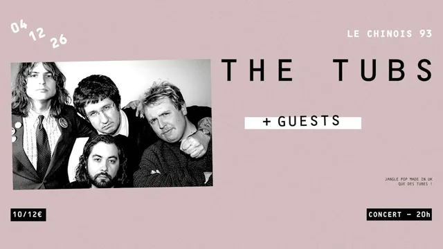 The Tubs (UK) + Guests