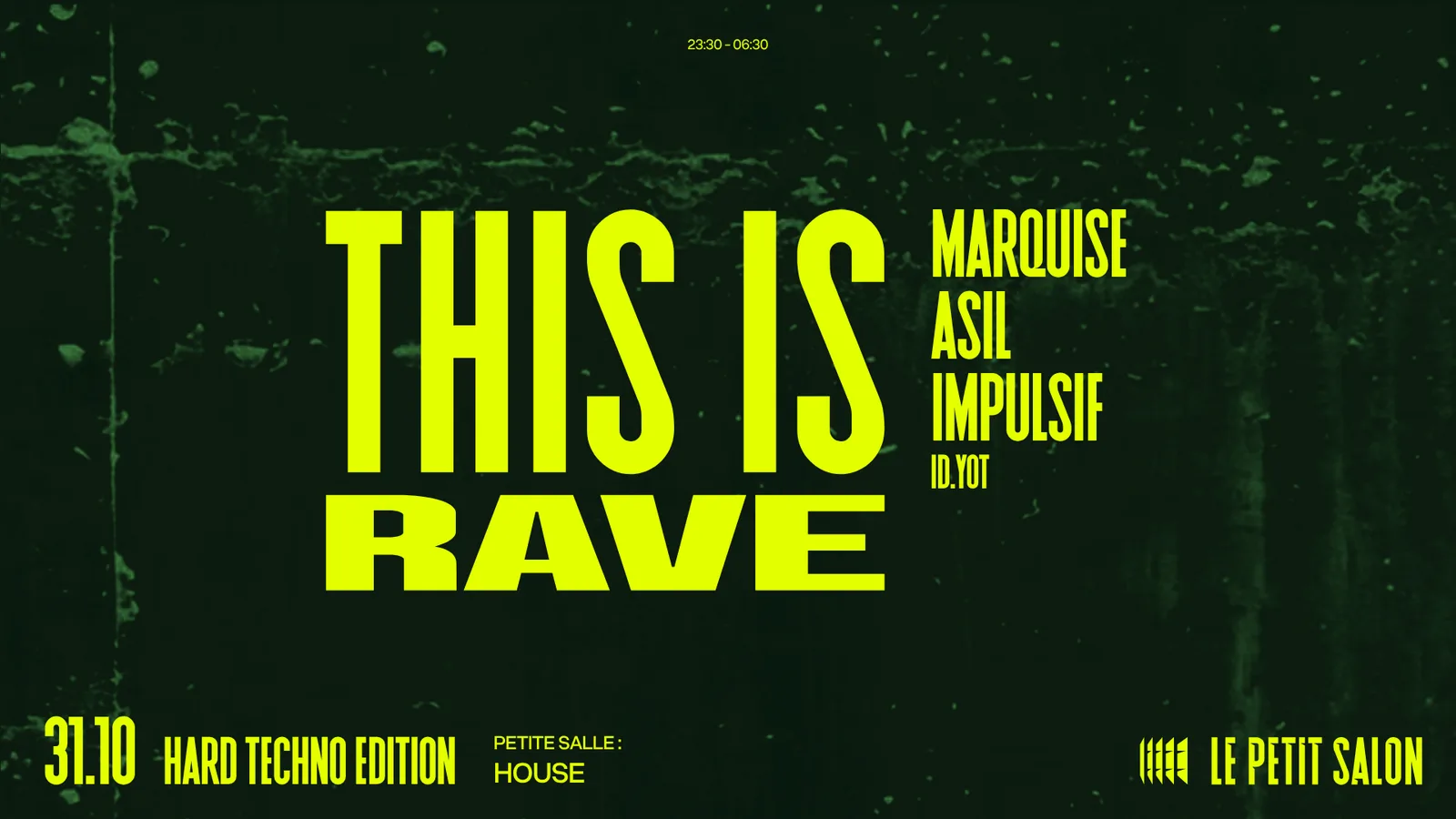 This Is Rave : Impulsif, Marquise b2b Asil