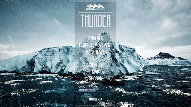 Thunder: Anderex, Nivk, Mxgn (Live), Shogun, Heartreaver