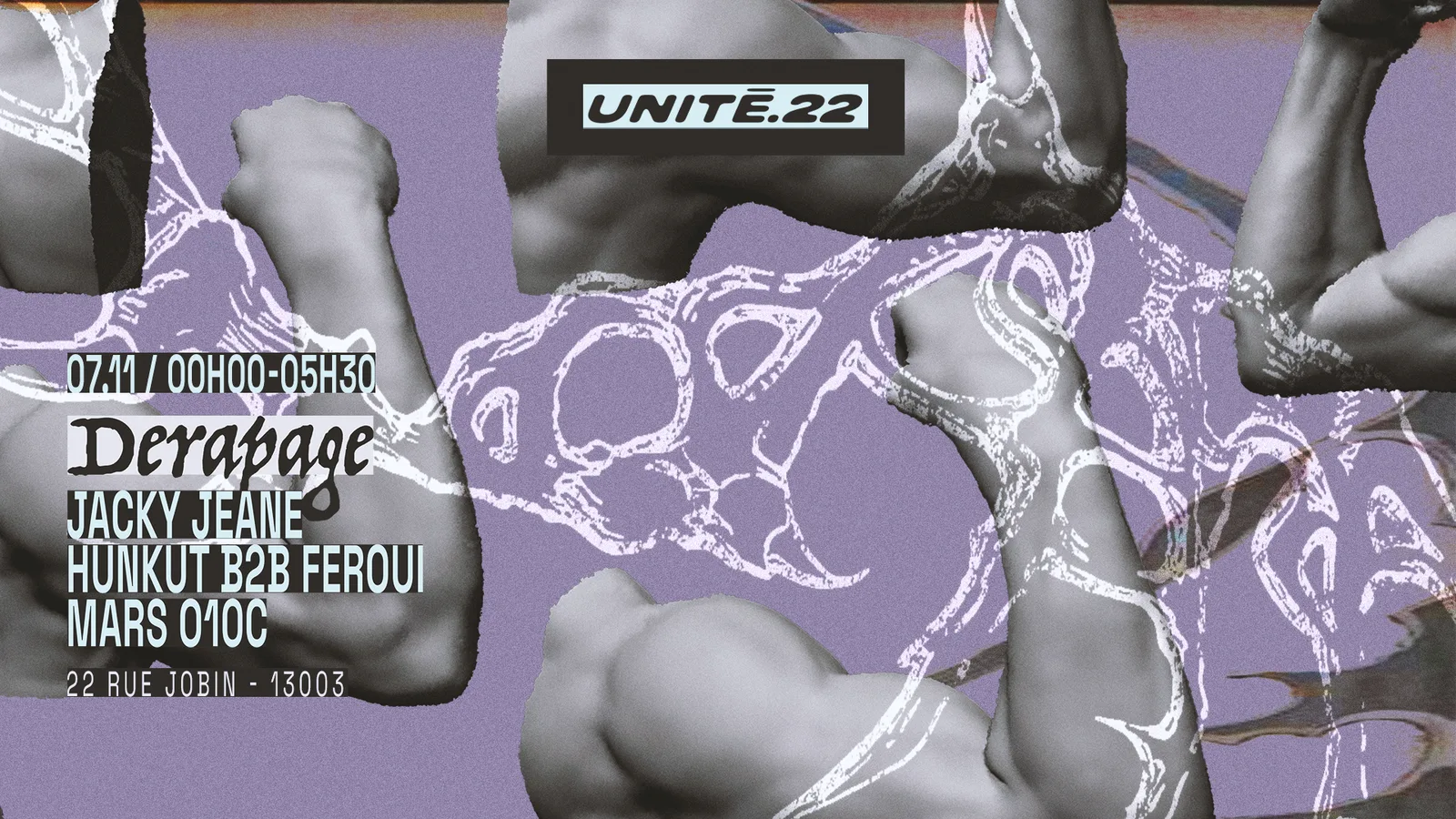U.22 x Dérapage : Jacky Jeane, Mars O10C, Feroui, Hunkunt