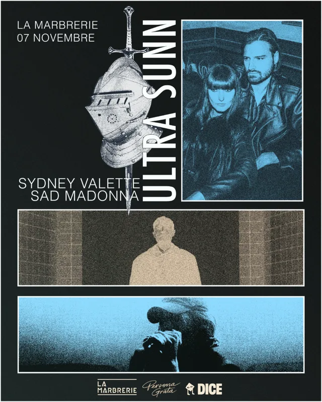 Ultra Sunn + Sydney Valette + Sad Madona