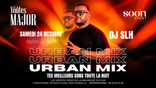 Urban Mix - Set by Dj SLH - entrée gratuite