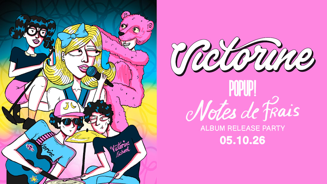 Victorine - release party 'Notes de frais'