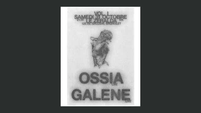 Vol 1 : Ossia + Galene