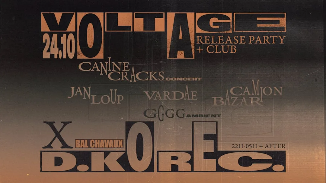 Voltage x D.KO Records : Canine Cracks, Vardae, Jan Loup, Camion Bazar
